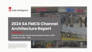 SA FMCG Channel Architecture 2024 Report